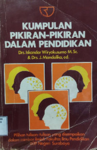 Kumpulan Pikiran-Pikiran Dalam Pendidikan