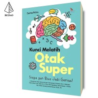 Kunci Melatih Otak  Super