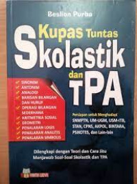 Kupas Tuntas Skolastik dan TPA