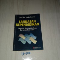 Landasan Kependidikan Stimulus Ilmu Pendidikan