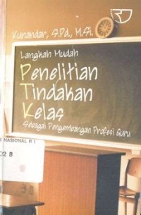 Langkah Mudah Penelitian Tindakan Kelas