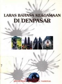 Laras Bahasa Keagamaan di Denpasar