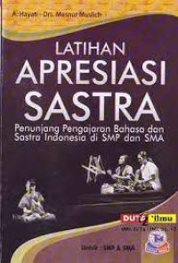 Latihan Apresiasi Sastra