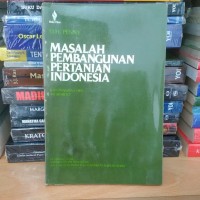 Masalah Pembangunan Pertanian Indonesia