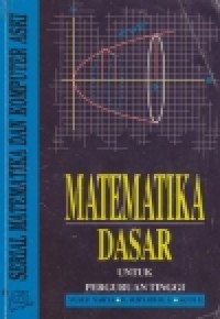 Image of Matematika Dasar untuk Perguruan Tinggi.