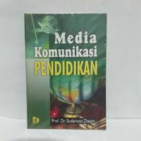 Media Komunikasi Pendidikan