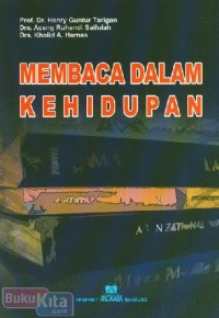 Membaca Dalam Kehidupan