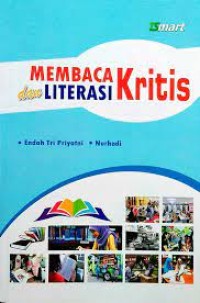 Membaca Kritis dan Literasi Kritis