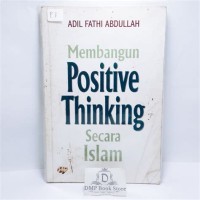 Membangun Positive Thinking secara Islam