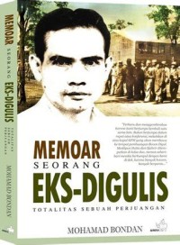 MEMOAR Seorang Eks-Digulis