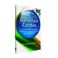 Mempersiapkan Generasi Cerdas