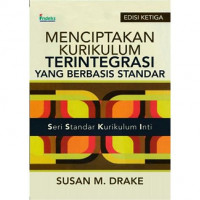 Menciptakan Kurikulum Terintegrasi Yang Berbasis Standar