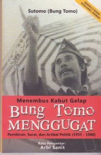 Image of Menembus Kabut Gelap Bung Tomo Menggugat