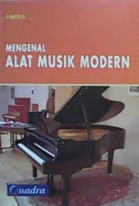 Mengenal Alat Musik Modern