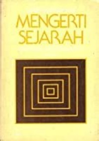 Mengerti Sejarah..