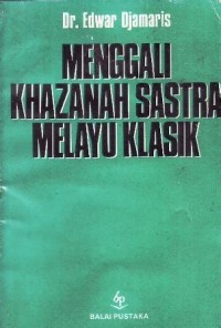 Image of Menggali Khazanah Sastra Melayu Klasik
