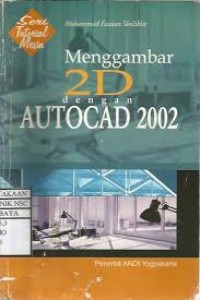 Menggambar 2D dengan Autocad 2002