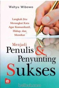 Menjadi Penulis & Penyunting Sukses