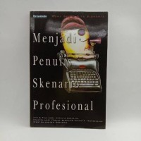 Menjadi Penulis Skenario Profesional