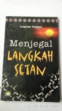 Menjegal Langkah Setan