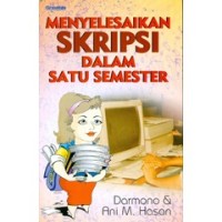 Menyelesaikan Skripsi Dalam Satu Semester