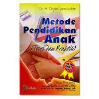 Metode Pendidikan Anak (Teori dan Praktik)