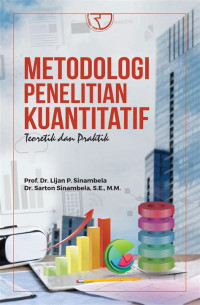 Image of Metodologi Penelitian Kuantitatif: Teoretik dan Praktik