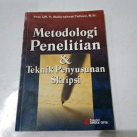 Metodologi Penelitian & Teknik Penyusunan Skripsi