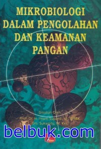 Mikrobiologi Dalam Pengelolaan Pangan