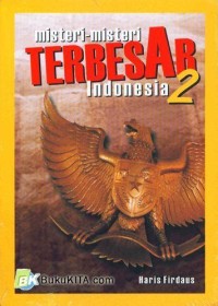 Misteri-Misteri Terbesar indonesia 2