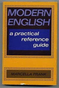 Modern English a Practical Reference Guide