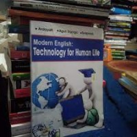 Modern English : Technology for Human Life