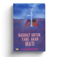 Nasihat untuk yang Akan Mati