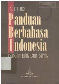 Panduan Berbahasa Indonesia Dengan Baik Dan Benar