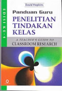 Panduan Guru Penelitian Tindakan Kelas