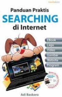 Panduan Praktis Searcing di Internet