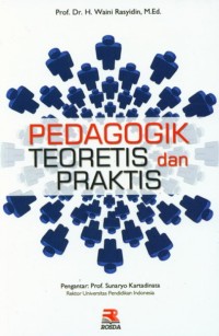 Pedagogik Teoretis dan Praktis