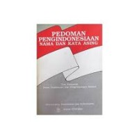 Pedoman Penindonesiaan Nama Dan Kata Asing