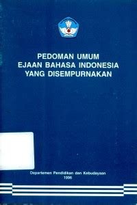 Pedoman Umum Ejaan Bahasa Indonesia Yang Disempurnakan