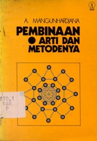 Pembinaan Arti Dan Metodenya