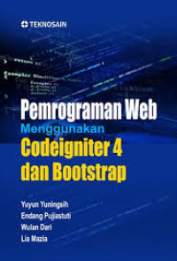Image of Pemrograman Web Menggunakan Codeigniter 4 dan Bootstrap