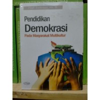 Pendidikan Demokrasi Pada Masyarakat Multikultur