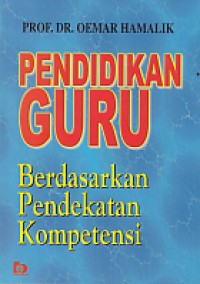 Pendidikan Guru Berdasarkan Pendekatan Kompentensi