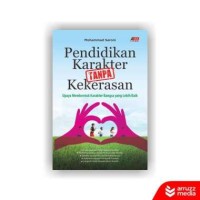 Image of Pendidikan Karakter Tanpa Kekerasan