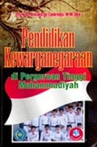 Pendidikan Kewarganegaraan Di Perguruan Tinggi Muhammadiyah