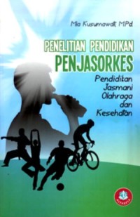 Penelitian Pendidikan Penjasorkes