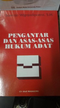 Pengantar Dan Asas-Asas Hukum Adat