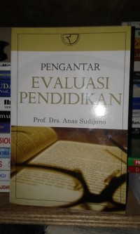 Pengantar Evaluasi Pendidikan