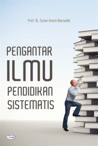 Image of Pengantar Ilmu Pendidikan Sistematis