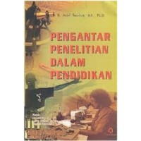 Image of Pengantar Penelitian Dalam Pendidikan